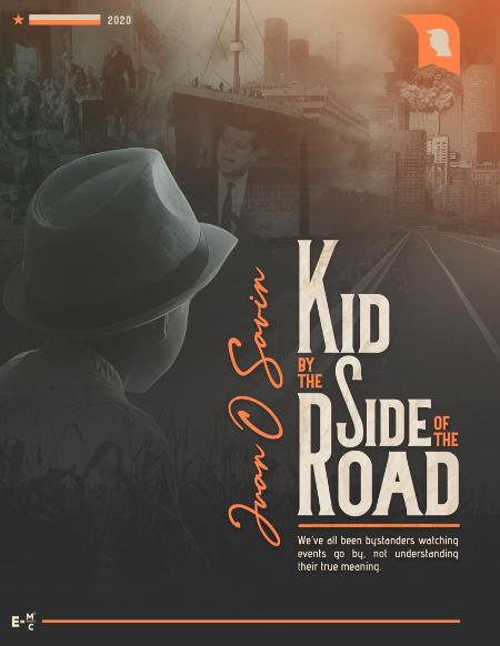 Kid by the Side of the Road by Juan O Savin