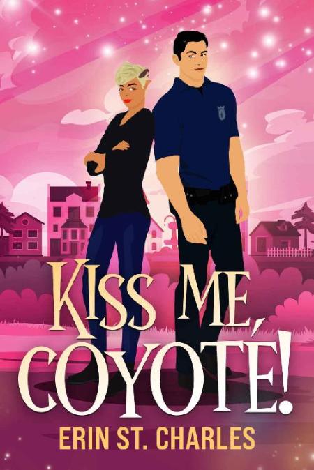 Kiss Me, Coyote! - Erin St  Charles 189605381_kiss-me-coyote-erin-st-charles